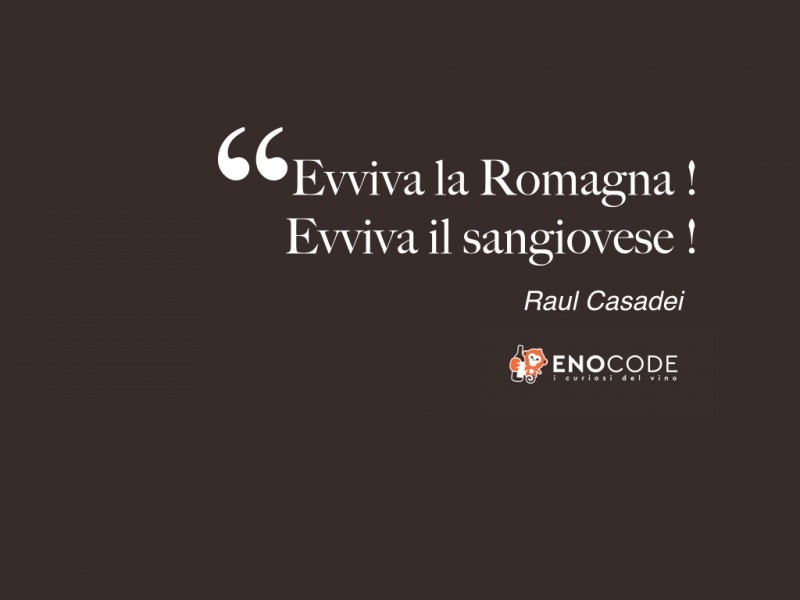 Evviva la Romagna Evviva il sangiovese...una di quelle canzoni che senti da bambino e ti convinci che la Romagna sia questa! 